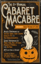 11th Annual Cabaret Macabre - October 2014